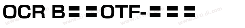 OCR B字体OTF字体转换
